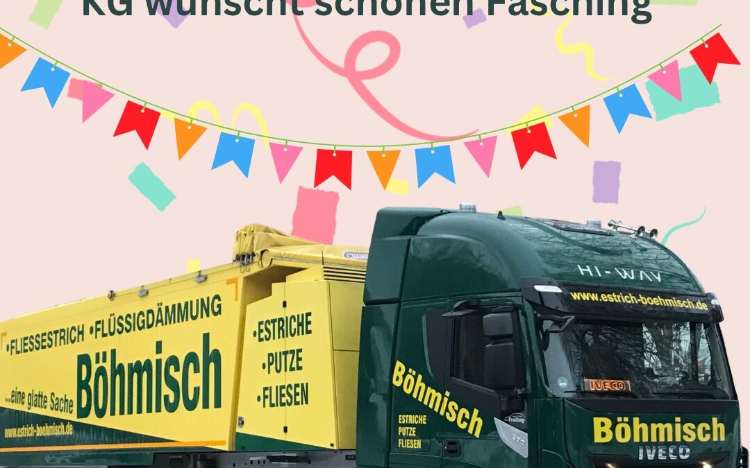 Böhmisch GmbH & Co. KG wünscht schönen Fasching