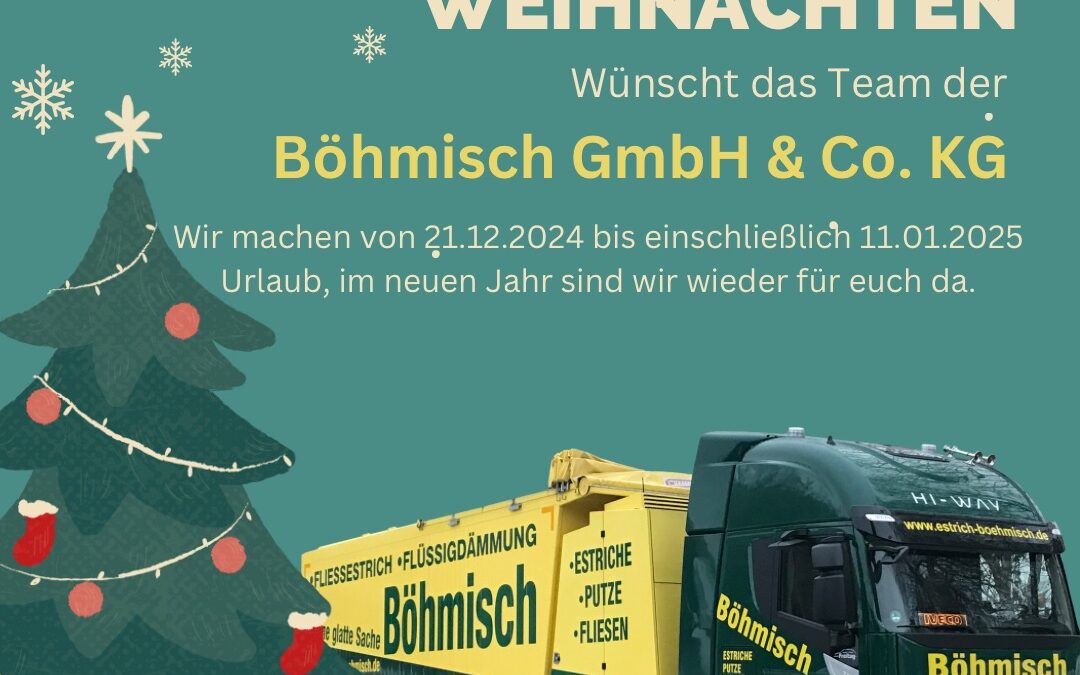 Frohe Weihnachten wünscht das Team der Böhmisch GmbH & Co. KG